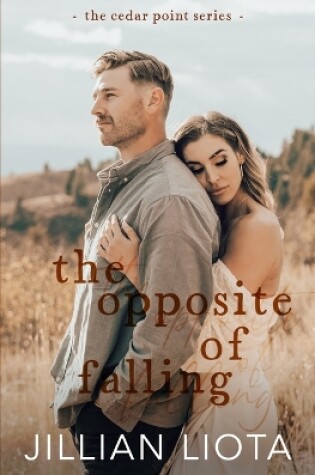 Cover of The Opposite of Falling