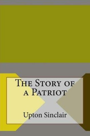 Cover of The Story of a Patriot