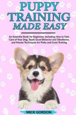 Cover of Puppy Training Made Easy