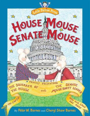 Book cover for House Mouse, Senate Mouse