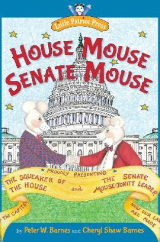 Cover of House Mouse, Senate Mouse