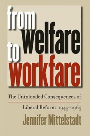 Cover of From Welfare to Workfare