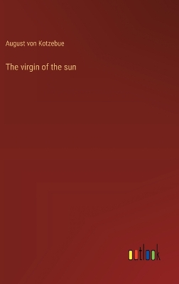 Book cover for The virgin of the sun