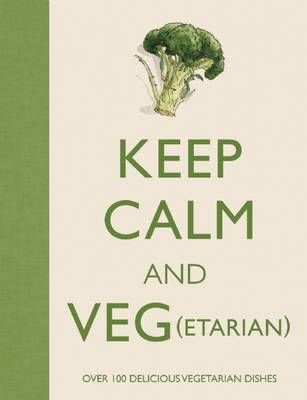 Cover of Keep Calm and Veg(etarian)