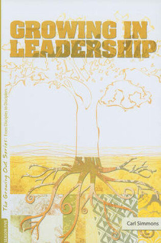 Cover of Growing in Leadership