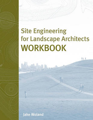 Book cover for Site Engineering for Landscape Architects Workbook