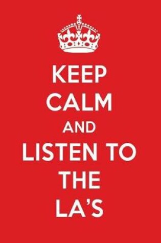 Cover of Keep Calm and Listen to the La's