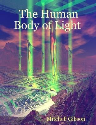 Book cover for The Human Body of Light