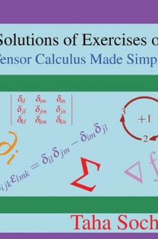 Cover of Solutions of Exercises of Tensor Calculus Made Simple