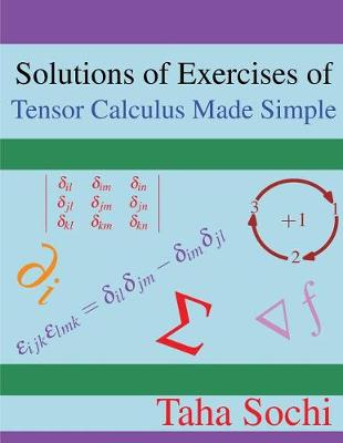 Book cover for Solutions of Exercises of Tensor Calculus Made Simple