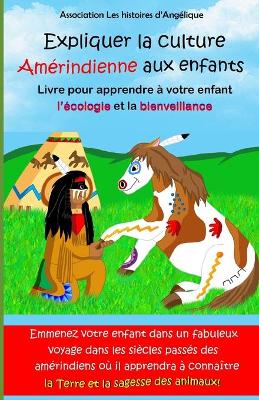 Book cover for Expliquer la culture Amerindienne aux enfants