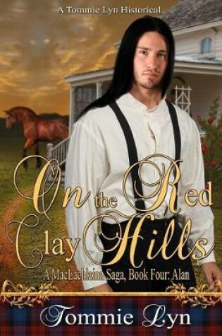 Cover of On the Red Clay Hills