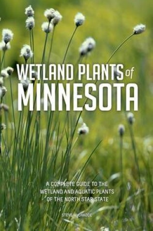 Cover of Wetland Plants of Minnesota