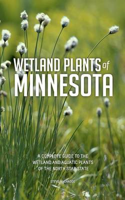 Book cover for Wetland Plants of Minnesota