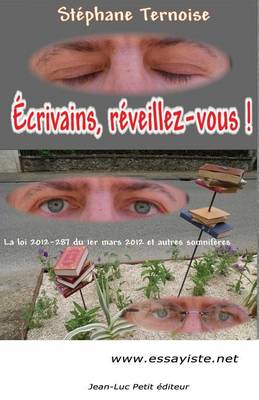 Book cover for Ecrivains, reveillez-vous !