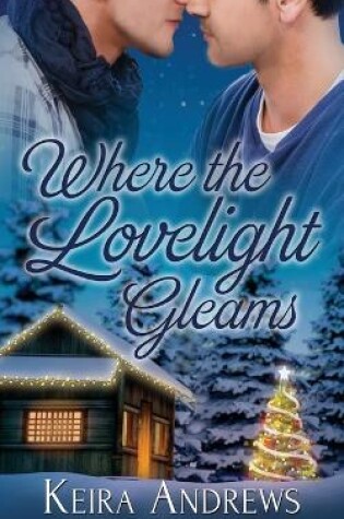 Cover of Where the Lovelight Gleams