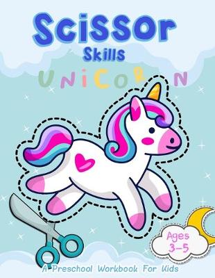 Cover of Unicorn Scissor Skills