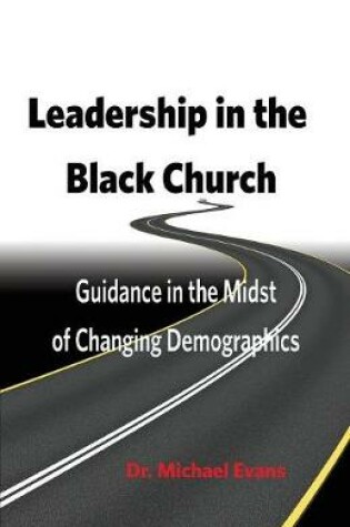 Cover of Leadership in the Black Church