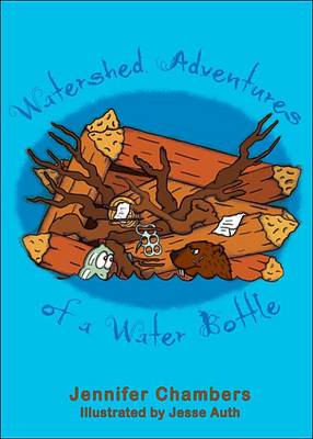 Book cover for Watershed Adventures of a Water Bottle