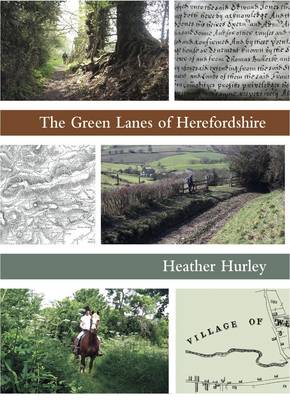 Book cover for The Green Lanes of Herefordshire