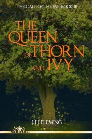 Cover of The Queen of Thorn and Ivy