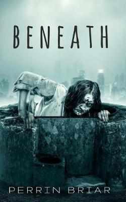 Book cover for Beneath