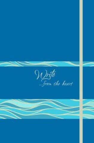 Cover of Write Journal: From the Heart, Ocean Waves (Caribbean Blue)