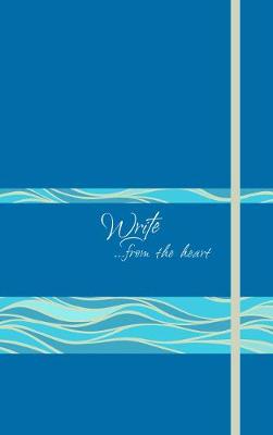 Book cover for Write Journal: From the Heart, Ocean Waves (Caribbean Blue)