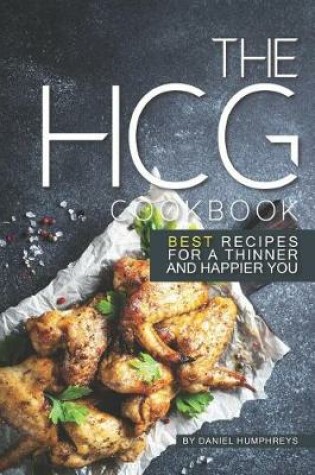 Cover of The Hcg Cookbook