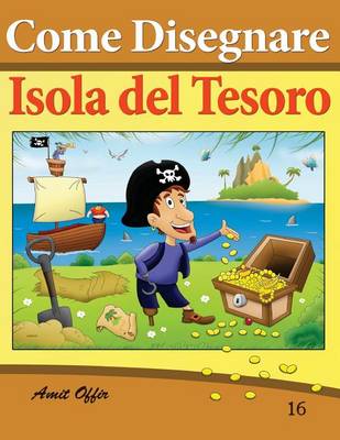 Cover of Come Disegnare - Isola del Tesoro