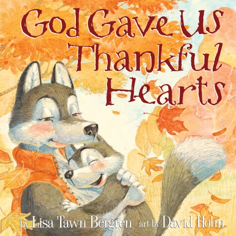 Book cover for God Gave Us Thankful Hearts