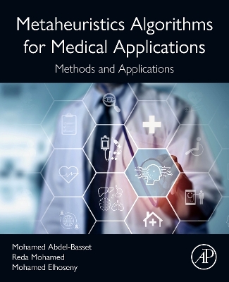 Book cover for Metaheuristics Algorithms for Medical Applications