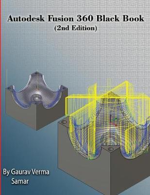 Book cover for Autodesk Fusion 360 Black Book (2nd Edition)