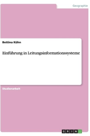 Cover of Einfuhrung in Leitungsinformationssysteme