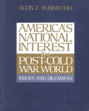 Book cover for America's National Interests In A Post-Cold War