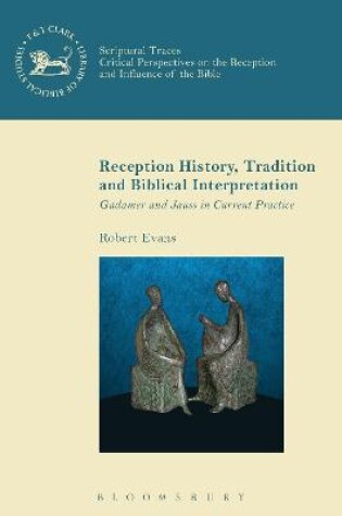 Cover of Reception History, Tradition and Biblical Interpretation