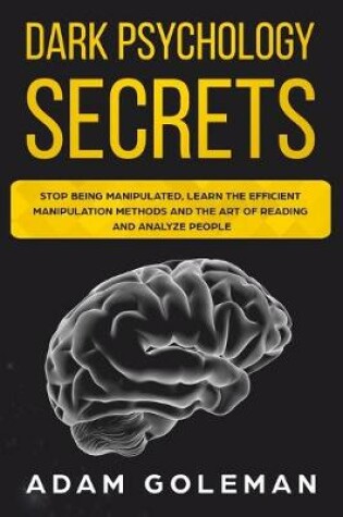 Cover of Dark Psychology Secrets