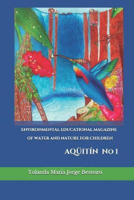 Book cover for Environmental Educational Magazine of Water and Nature for Children