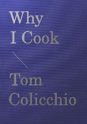 Book cover for Why I Cook