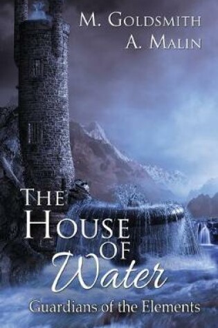 Cover of The House of Water