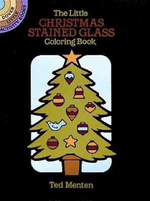 Cover of The Little Christmas Stained Glass Coloring Book