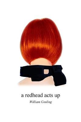 Book cover for A Redhead Acts Up