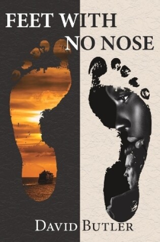 Cover of Feet With No Nose