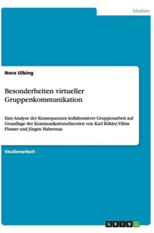 Cover of Besonderheiten virtueller Gruppenkommunikation