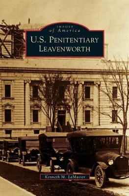 Cover of U.S. Penitentiary Leavenworth