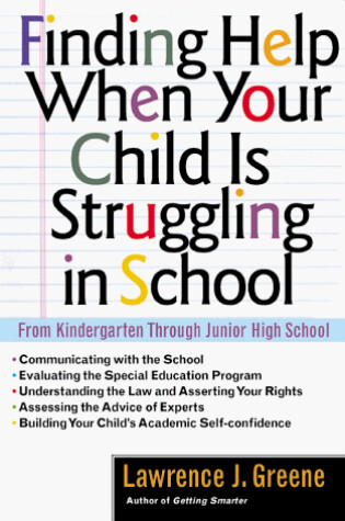 Cover of Finding Help When Your Child Is Struggling in School