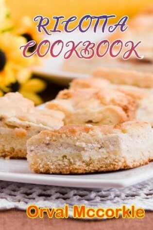 Cover of Ricotta Cookbook