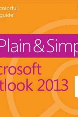 Cover of Microsoft Outlook 2013 Plain & Simple