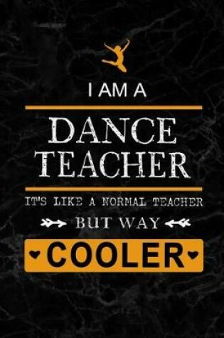 Cover of I am a Dance Teacher