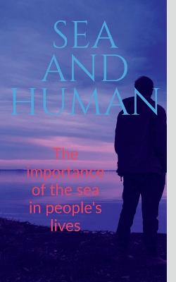 Book cover for Sea and Human